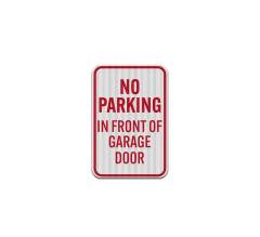 No Parking In Front Of Garage Decal (EGR Reflective)