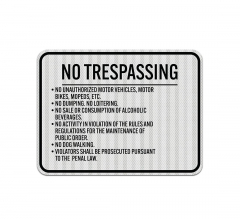 No Trespassing Rules Aluminum Sign (EGR Reflective)