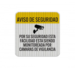 Spanish Security Camera Notice Aluminum Sign (HIP Reflective)