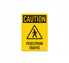 OSHA Pedestrian Traffic Decal (Non Reflective)