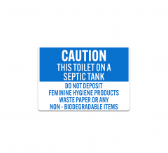 Caution Feminine Hygiene Toilet On Septic Tank Decal (Non Reflective)