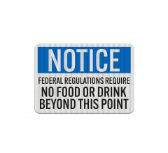 OSHA No Food & Drink Beyond This Point Decal (EGR Reflective)