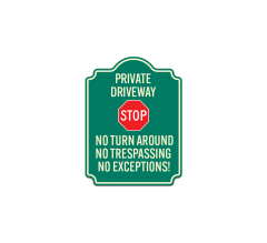 No Turn Around Or Trespassing Aluminum Sign (Non Reflective)