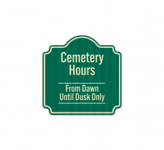 Cemetery Hours Aluminum Sign (HIP Reflective)