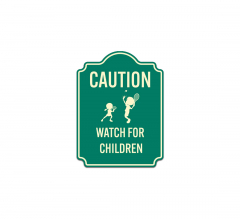 Caution Watch For Children Aluminum Sign (Non Reflective)
