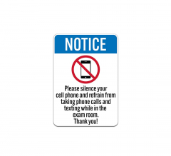 OSHA Please Silence Your Cell Phone Aluminum Sign (Non Reflective)