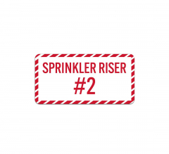 Sprinkler Riser 2 Aluminum Sign (Non Reflective)