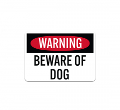 Warning Beware Of Dog Aluminum Sign (Non Reflective)