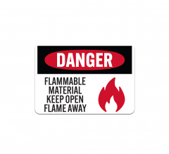 OSHA Keep Open Flame Away Plastic Sign