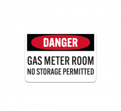 OSHA Gas Meter Room No Storage Permitted Plastic Sign