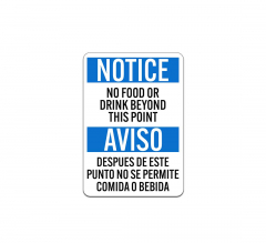Bilingual OSHA No Food Or Drink Beyond This Point Plastic Sign