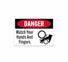 OSHA Watch Your Hands & Fingers Plastic Sign
