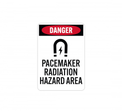 OSHA Pacemaker Radiation Hazard Area Plastic Sign