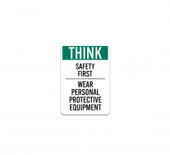 Wear Personal Protective Equipment Plastic Sign