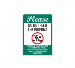 Please Do Not Feed The Pigeons They Spread Disease & Mites Plastic Sign