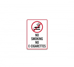 No Smoking No E-Cigarettes Plastic Sign