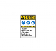 Hard Hat High Visibility Vest Safety Shoes Must Be Worn Plastic Sign