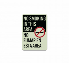 Bilingual No Smoking In This Area Aluminum Sign (Glow In The Dark)