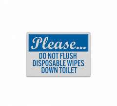 Do Not Flush Wipes Decal (Reflective)