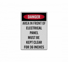 Area In Front Of This Electrical Panel Must Be Kept Clear Decal (Reflective)