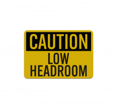 Low Headroom Decal (Reflective)