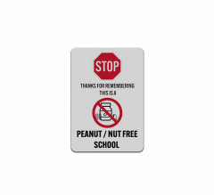 Thanks For Remembering This Is A Peanut Free School Decal (Reflective)