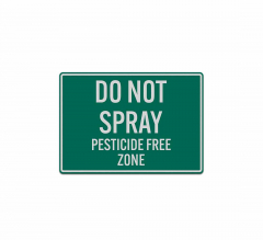 Do Not Spray Pesticide Free Zone Decal (Reflective)