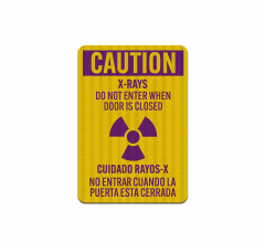 Bilingual X Rays Do Not Enter Decal (EGR Reflective)