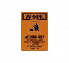 Welding Area Do Not Stand Near Or Watch Welding Decal (Reflective)