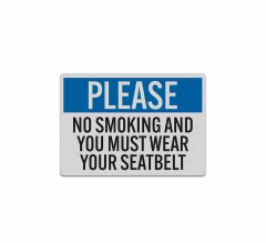 No Smoking & You Must Wear Your Seatbelt Decal (Reflective)