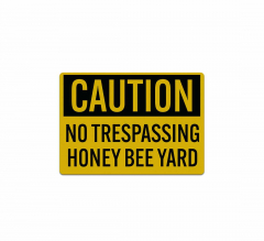 OSHA No Trespassing Honey Bee Yard Decal (Reflective)
