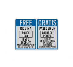 Bilingual Free Ride In A Police Car If You Shoplift Decal (Reflective)
