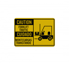 Bilingual Forklift Traffic Aluminum Sign (Reflective)