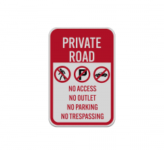 Private Road No Access Aluminum Sign (Reflective)