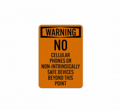 Warning No Cellular Phones Aluminum Sign (Reflective)