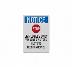 OSHA Notice Employees Only Aluminum Sign (Reflective)