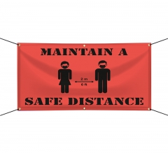 Maintain a Safe Distance Vinyl Banners