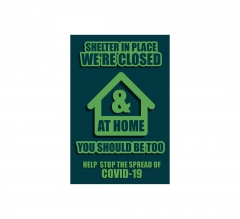 Shelter in Place Stay at Home Stop the Spread Vinyl Posters
