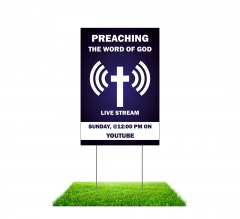 Preaching The Word Of God Live Stream Yard Signs (Non Reflective)