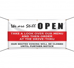 We are Still Open Vinyl Banners