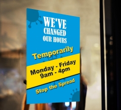 We Have Changed Our Hours Window Clings
