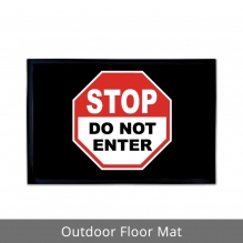 Do Not Enter Outdoor Floor Mats
