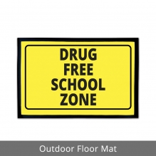 Drug Free Zone Outdoor Floor Mats