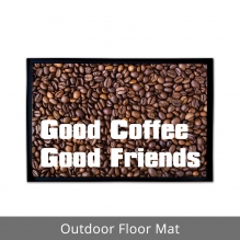 Good Coffee Good Friends Outdoor Floor Mats