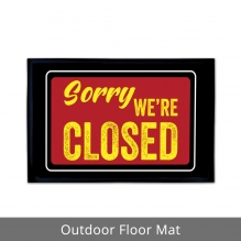 Sorry We're Closed Outdoor Floor Mats