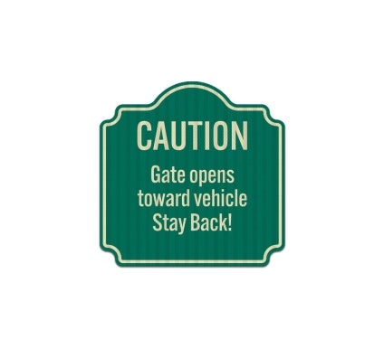 Gate Opens Towards Vehicle Aluminum Sign (EGR Reflective)