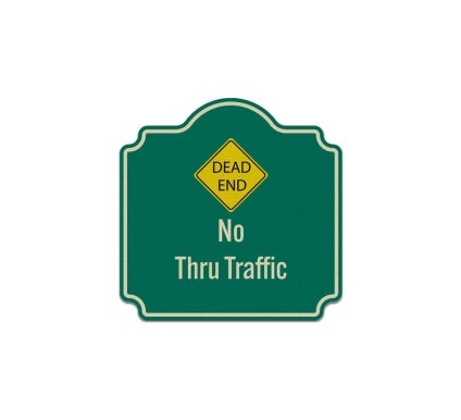 Dead End No Thru Traffic Aluminum Sign (Reflective)