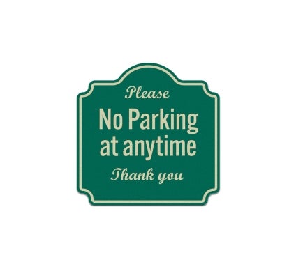 No Parking at Anytime Aluminum Sign (Reflective)