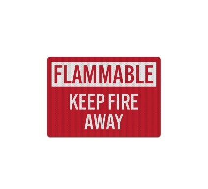 Flammable Keep Fire Away Decal (EGR Reflective)