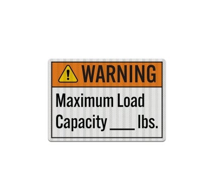 Maximum Load Capacity Decal (EGR Reflective)